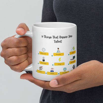 10 Things Of Zero Talent Quote Printed  Mug