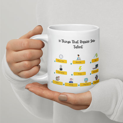 10 Things Of Zero Talent Quote Printed  Mug