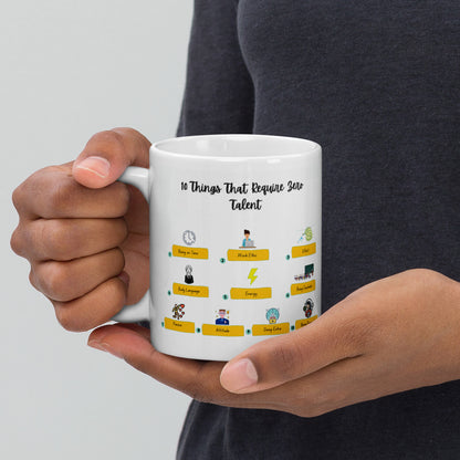 10 Things Of Zero Talent Quote Printed  Mug