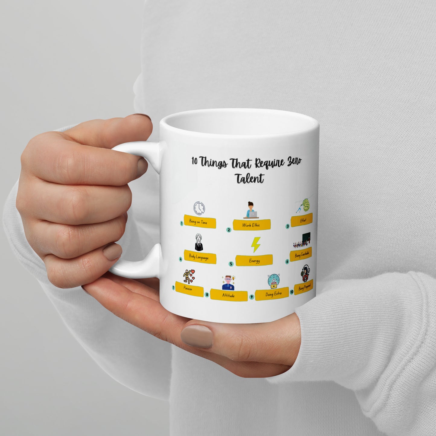 10 Things Of Zero Talent Quote Printed  Mug