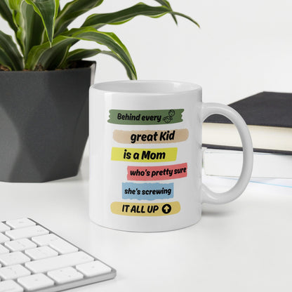 Behind Every Great Kid Is A Mom Printed Mug