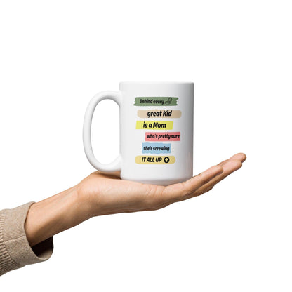Behind Every Great Kid Is A Mom Printed Mug