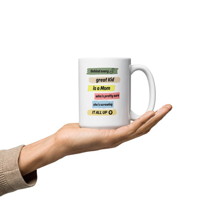 Behind Every Great Kid Is A Mom Printed Mug