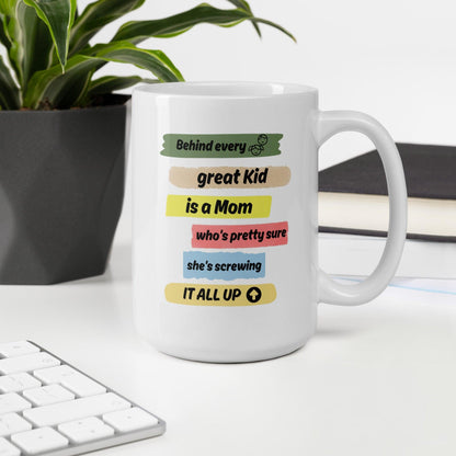 Behind Every Great Kid Is A Mom Printed Mug