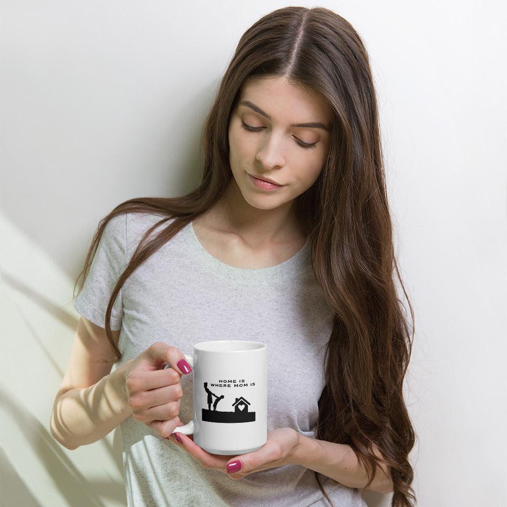 Home Is Where Mom Is Printed Mug - Inspire Cups