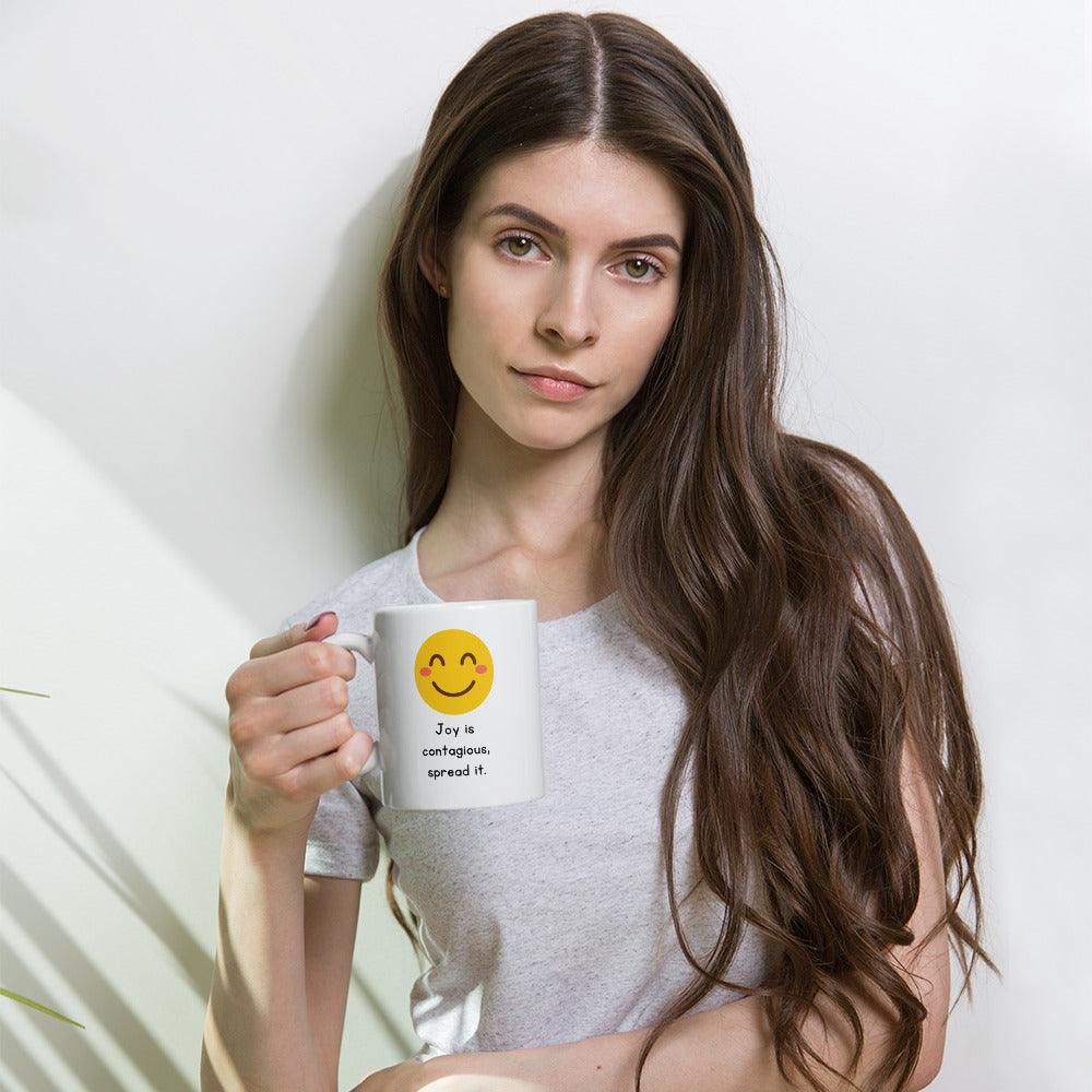Joy Is Contagious Spread It Glossy Mug