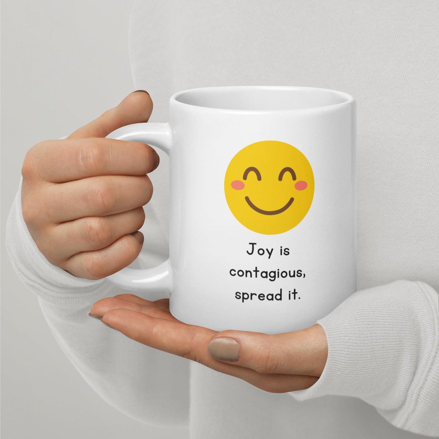 Joy Is Contagious Spread It Glossy Mug
