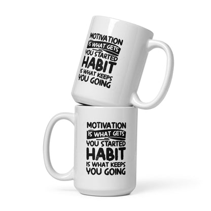 Motivation Quote Mug