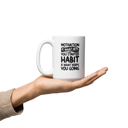 Motivation Quote Mug