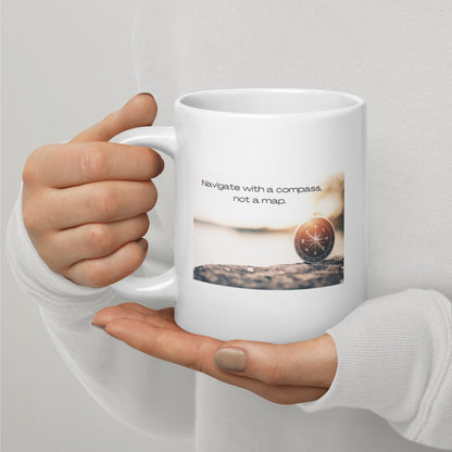 Navigate With A Compass Not A Map Mug