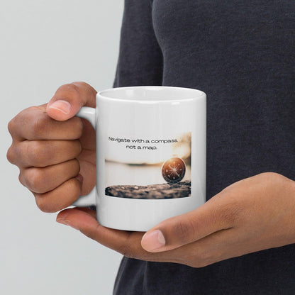 Navigate With A Compass Not A Map Mug