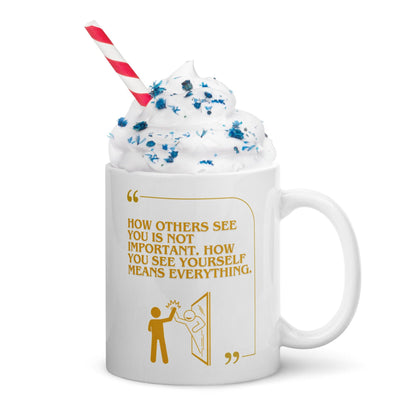 Self Reflection Inspirational Quote Mug
