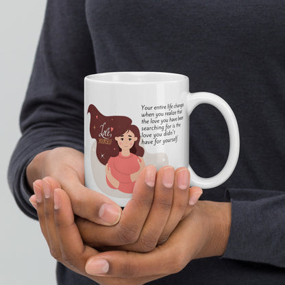 Self Acceptance Affirmation Ceramic Mug