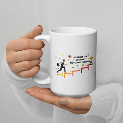 Success Is A Journey Not A Destination Mug