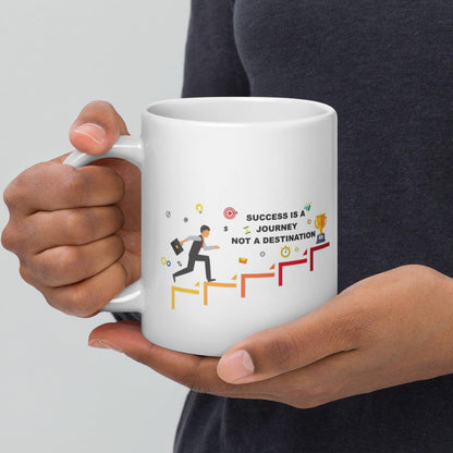 Success Is A Journey Not A Destination Mug