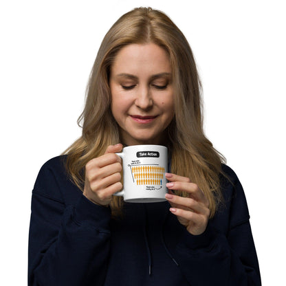 Take Action Those Who Want To Do It Ceramic Mug