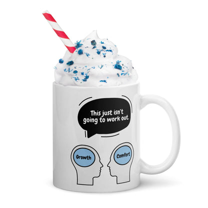 This Just Isnt Going To Work Out Ceramic Mug