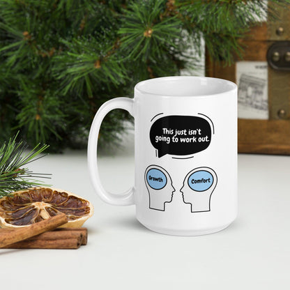 This Just Isnt Going To Work Out Ceramic Mug