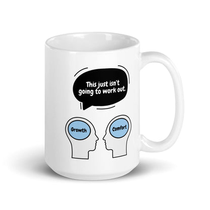 This Just Isnt Going To Work Out Ceramic Mug