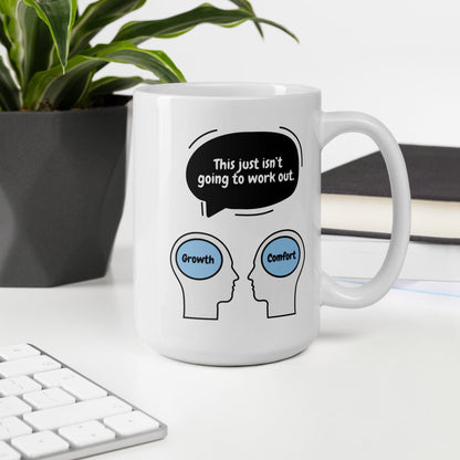 This Just Isnt Going To Work Out Ceramic Mug