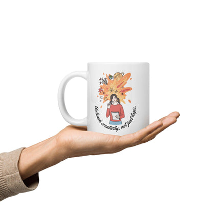 Unleash Creativity Not Just Logic Mug