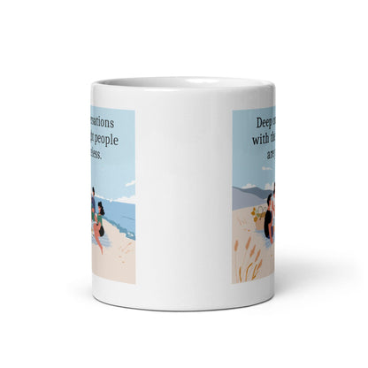 Deep Conversations With The Right People Ceramic Mug