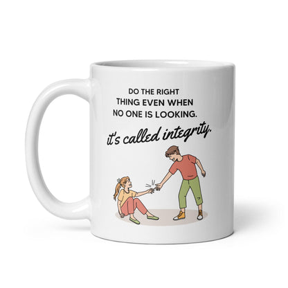 Do The Right Thing Glossy mug