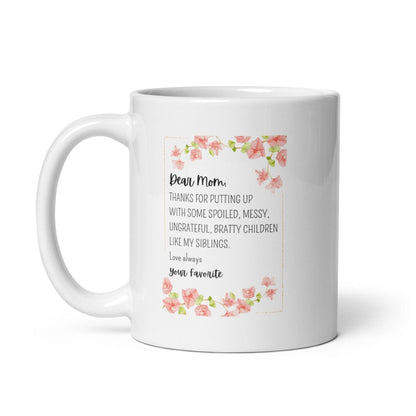 Dear Mom Printed Mug