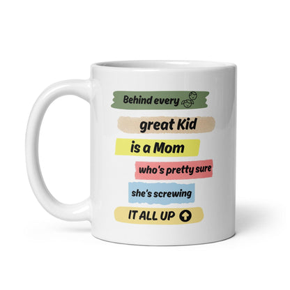 Behind Every Great Kid Is A Mom Printed Mug