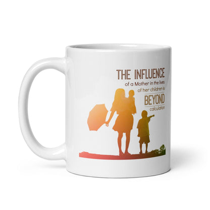 The Influence Of A Mother Printed Mug