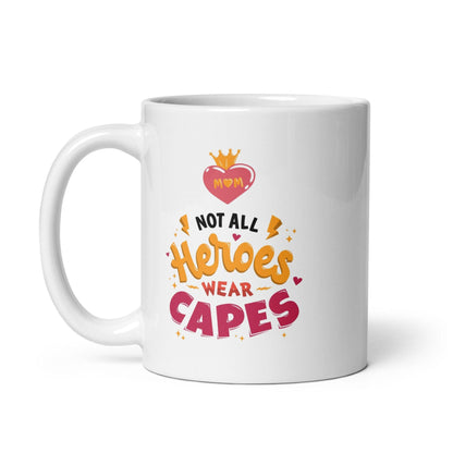 Mom, You're My Hero Printed Mug