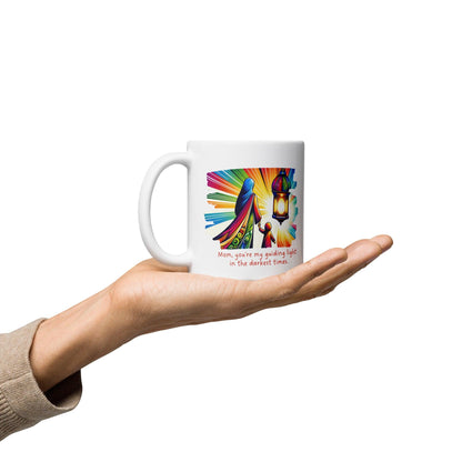 Mom You are My Guiding Light In The Darkest Times Printed Mug