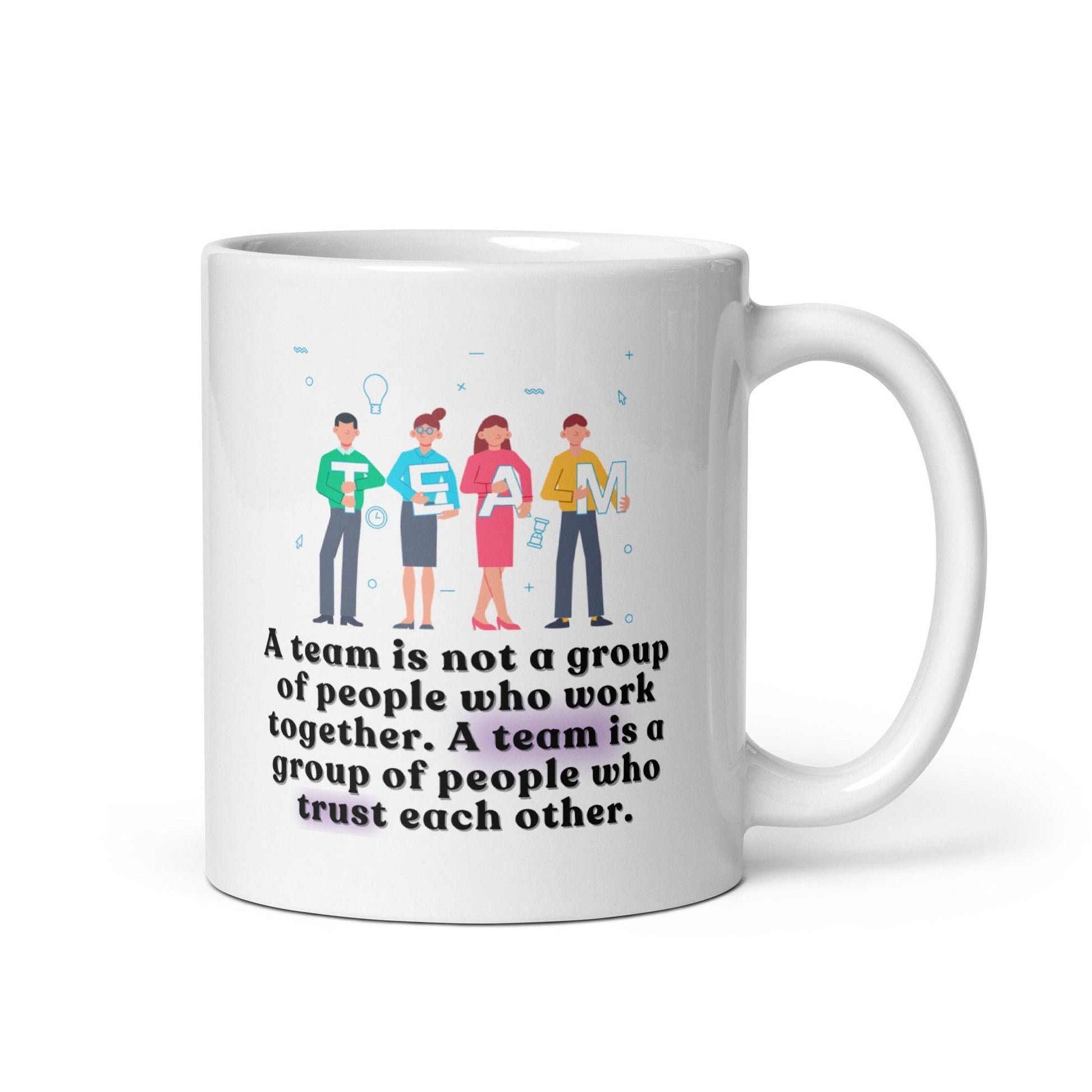 Team Motivational Quote Printed Mug - Inspire Cups