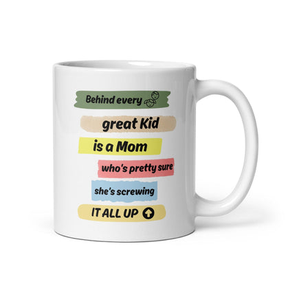 Behind Every Great Kid Is A Mom Printed Mug