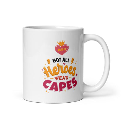 Mom, You're My Hero Printed Mug