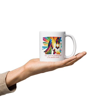 Mom You are My Guiding Light In The Darkest Times Printed Mug