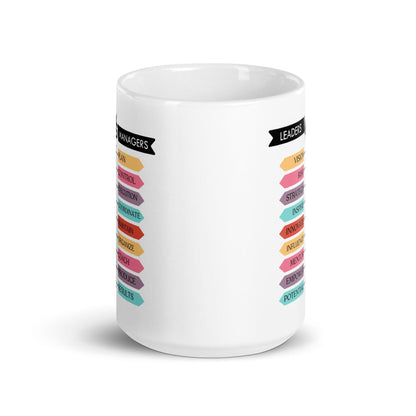 Leaders VS Managers Inspirational Printed Mug