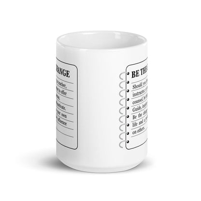 Be The Change Quote Printed Mug