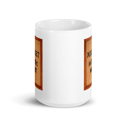Matters Most Glossy Mug