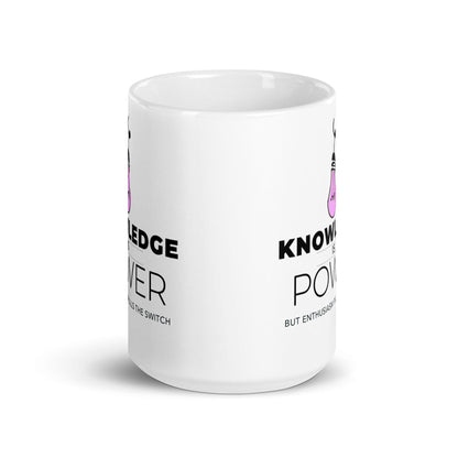 Knowledge Is Power But Enthusiasm Pulls The Switch Mug - Inspire Cups