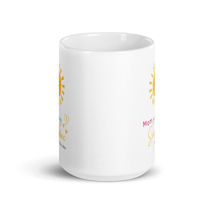 Mom You Are My Sunshine On A Rainy Day Printed Mug