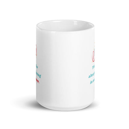 Thanks For Always Believing In Me Mom Printed Mug