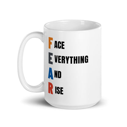 Fear Inspirational Printed Mug