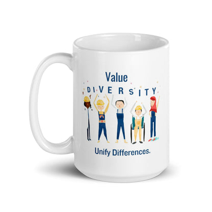 Value Diversity Unify Differences Glossy Mug
