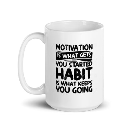 Motivation Quote Mug
