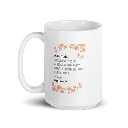 Dear Mom Printed Mug