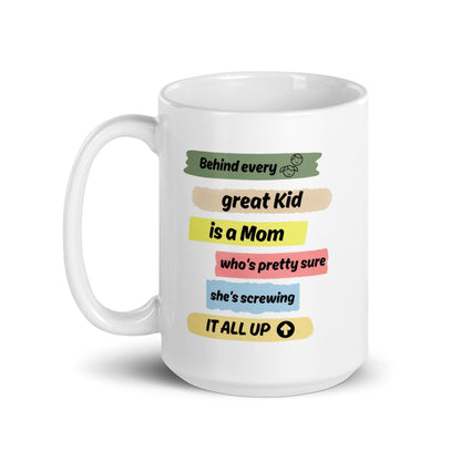 Behind Every Great Kid Is A Mom Printed Mug