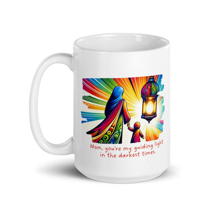 Mom You are My Guiding Light In The Darkest Times Printed Mug