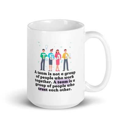 Team Motivational Quote Printed Mug - Inspire Cups