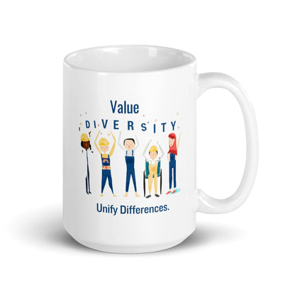 Value Diversity Unify Differences Glossy Mug